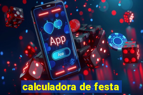 calculadora de festa